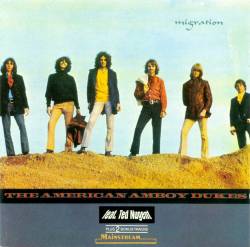 The Amboy Dukes : Migration